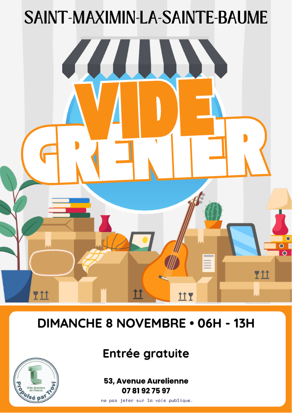 Vide grenier, brocante à Saint-Maximin-la-Sainte-Baume